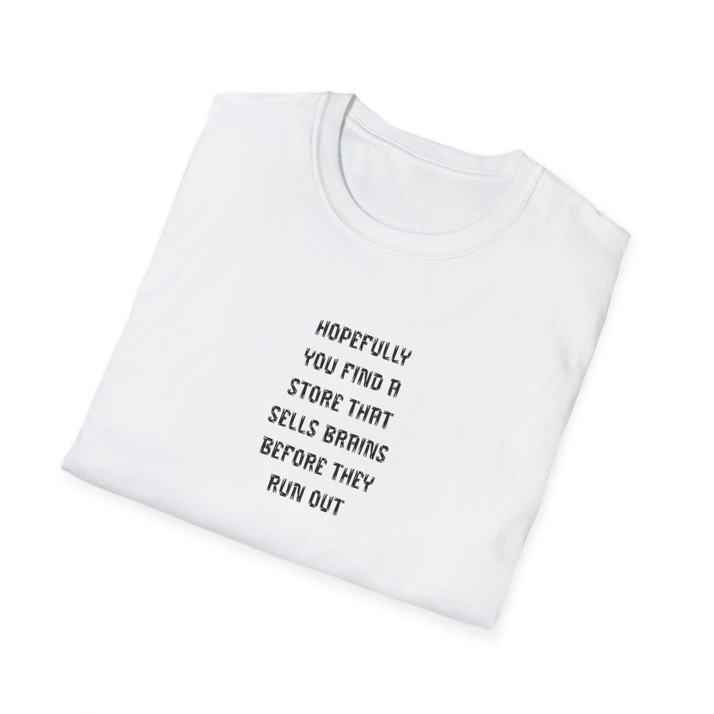 Fun & Quirky Unisex T-Shirt - Perfect Gift for Food Lovers, Unique Statement Tee for Birthdays, Casual Wear, Humor Apparel