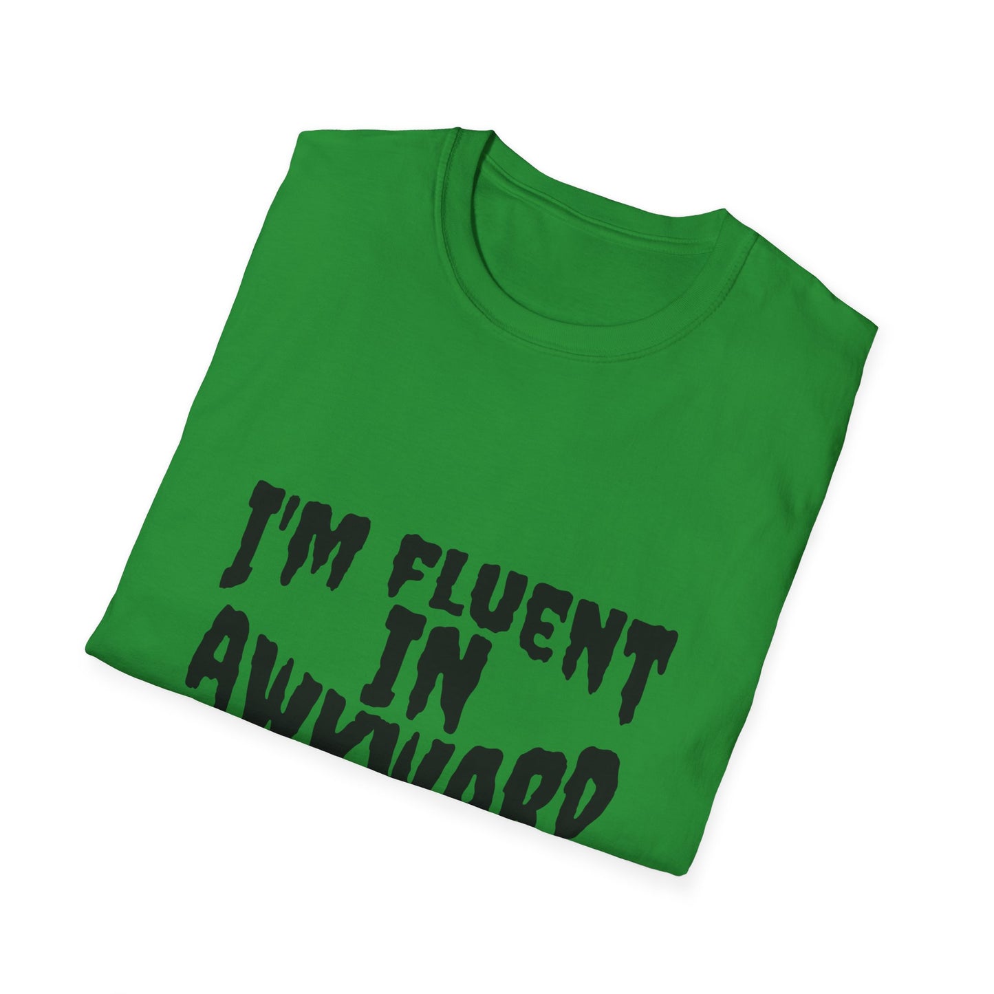 Fluent in Awkward Unisex Softstyle T-Shirt | Funny Graphic Tee, Casual Wear, Gift for Friends, Memes, Humor Apparel