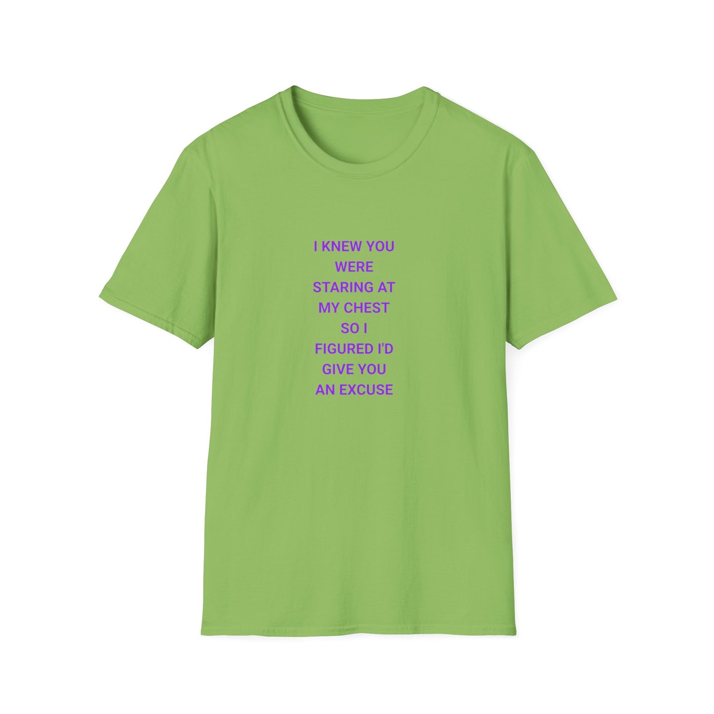 Flirty Quote T-Shirt, Unisex Softstyle Tee, Funny Graphic Tee, Gift for Her, Casual Wear, Trendy Statement Shirt, Everyday Humor