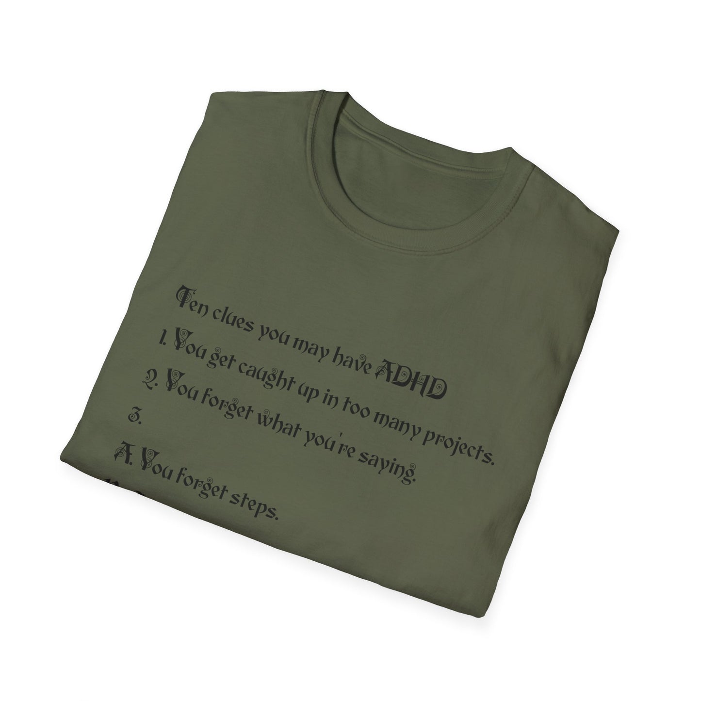 ADHD Awareness T-Shirt, Softstyle Tee for Mental Health, Unisex Gift, Funny Quote Shirt, Awareness Day Attire, Casual Wear