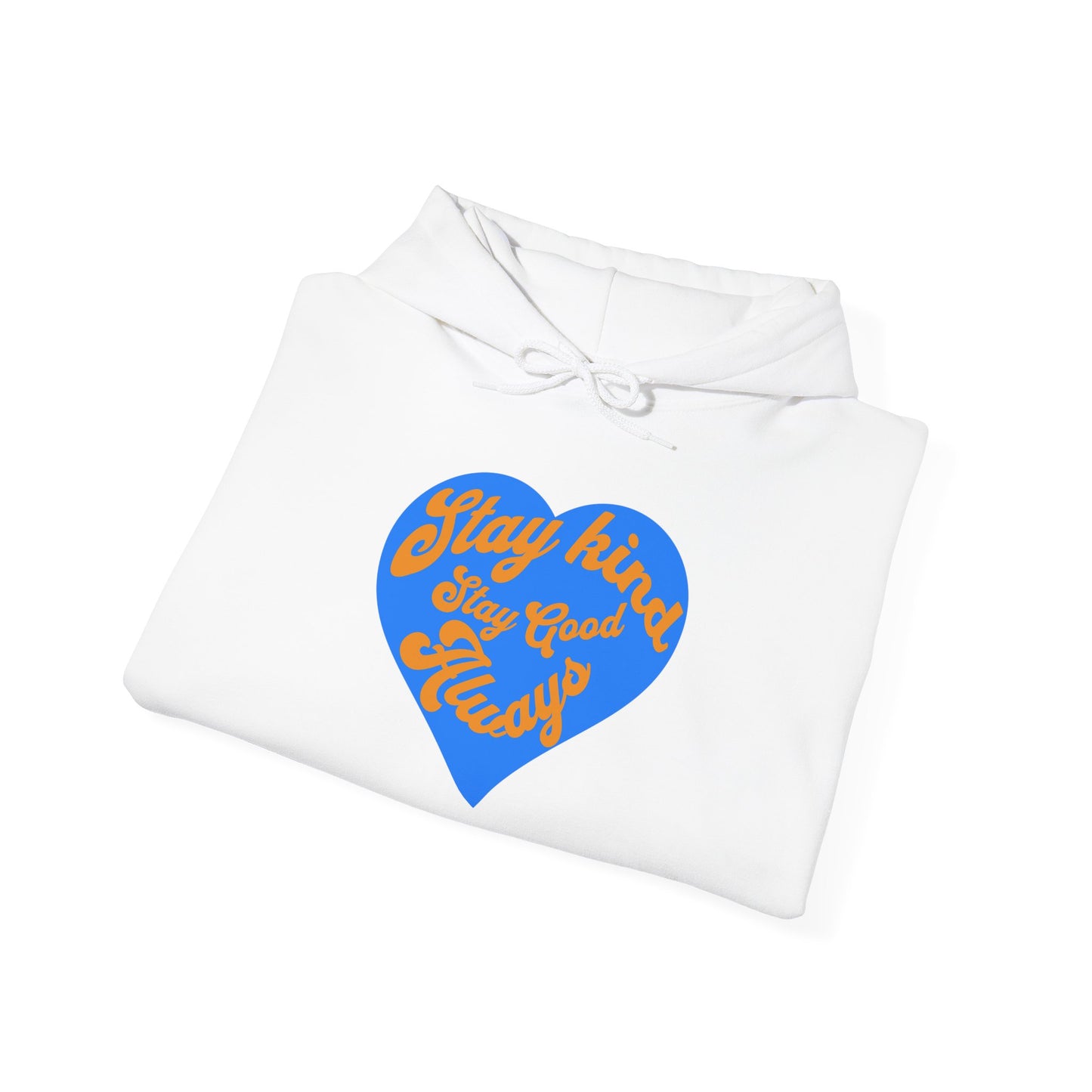 Stay Kind Heart Hoodie - Cozy Unisex Sweatshirt, Ideal for Gifts, Casual Wear, Everyday Comfort, Fall Fashion, Motivation