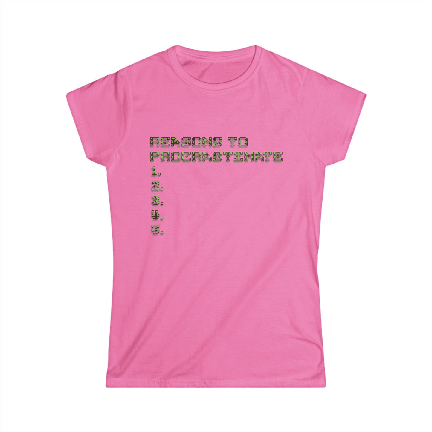 Reasons to Procrastinate Women's Tee, Funny T-Shirt, Gift for Students, Comfy Casual Wear, Cute Relaxed Shirt