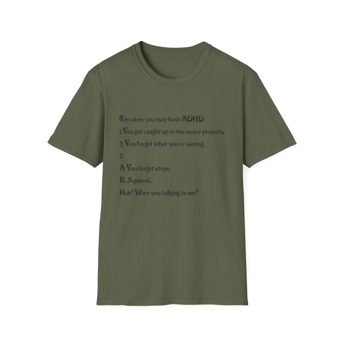 ADHD Awareness T-Shirt, Softstyle Tee for Mental Health, Unisex Gift, Funny Quote Shirt, Awareness Day Attire, Casual Wear