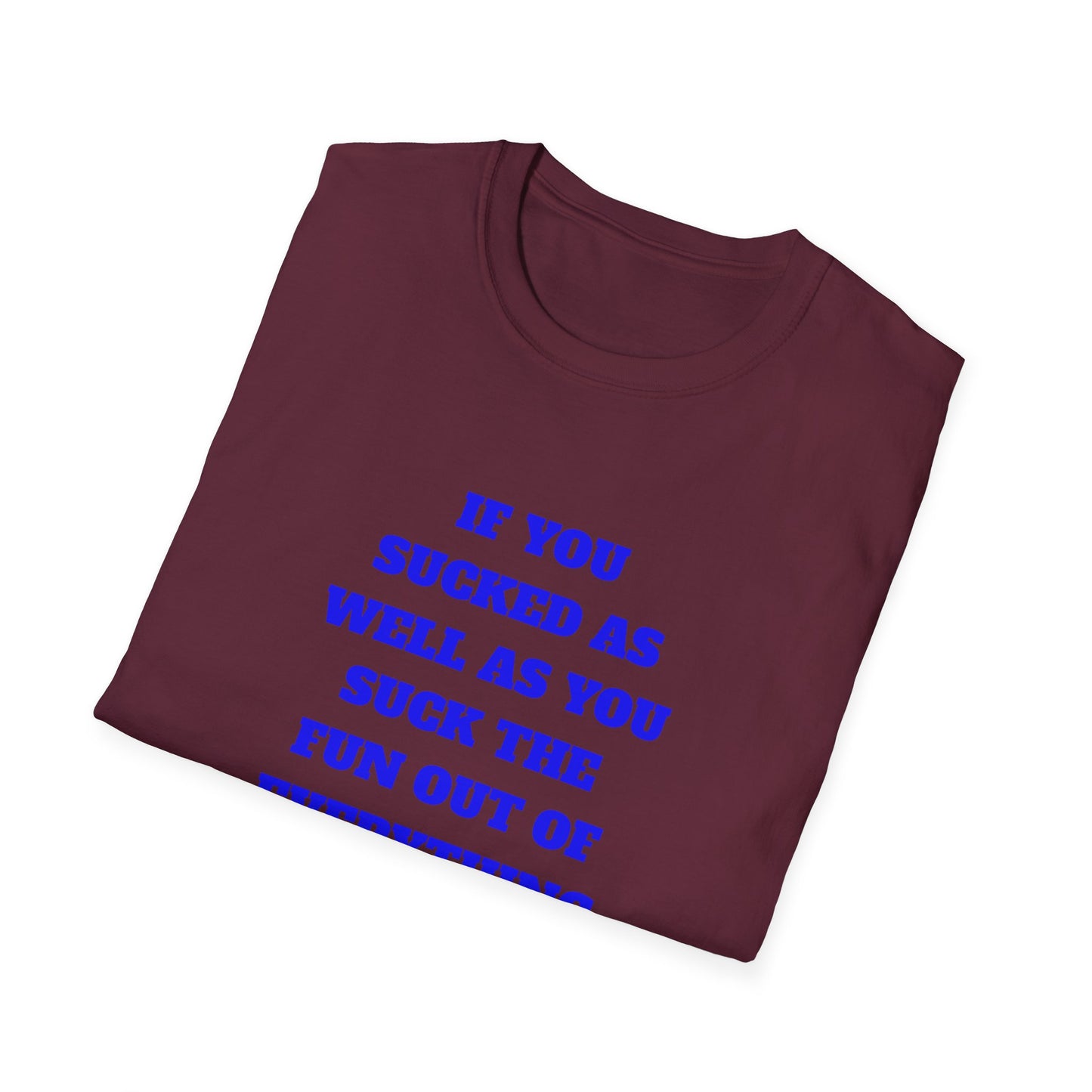 Funny Single Awareness Unisex Softstyle T-Shirt, Gift for Friends, Casual Tee, Humor Shirt, Relationship Joke Top