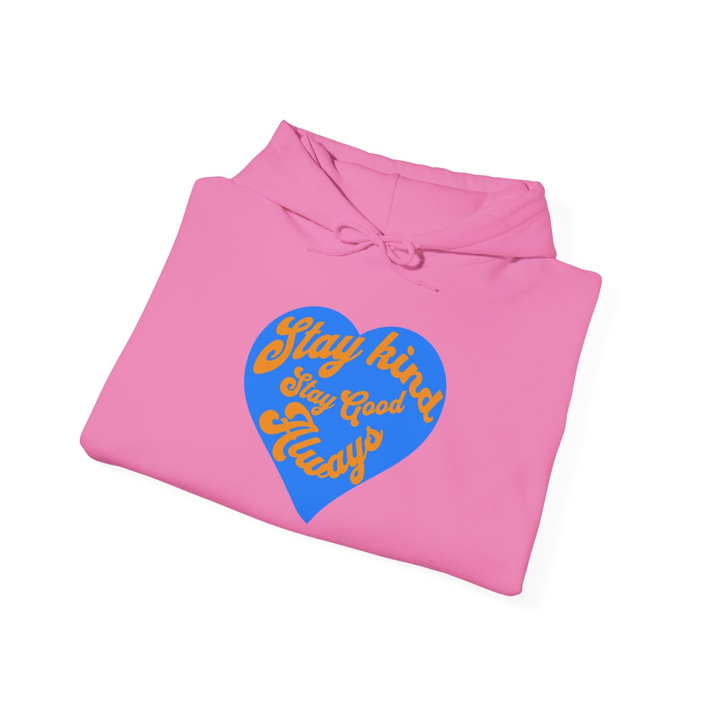 Stay Kind Heart Hoodie - Cozy Unisex Sweatshirt, Ideal for Gifts, Casual Wear, Everyday Comfort, Fall Fashion, Motivation