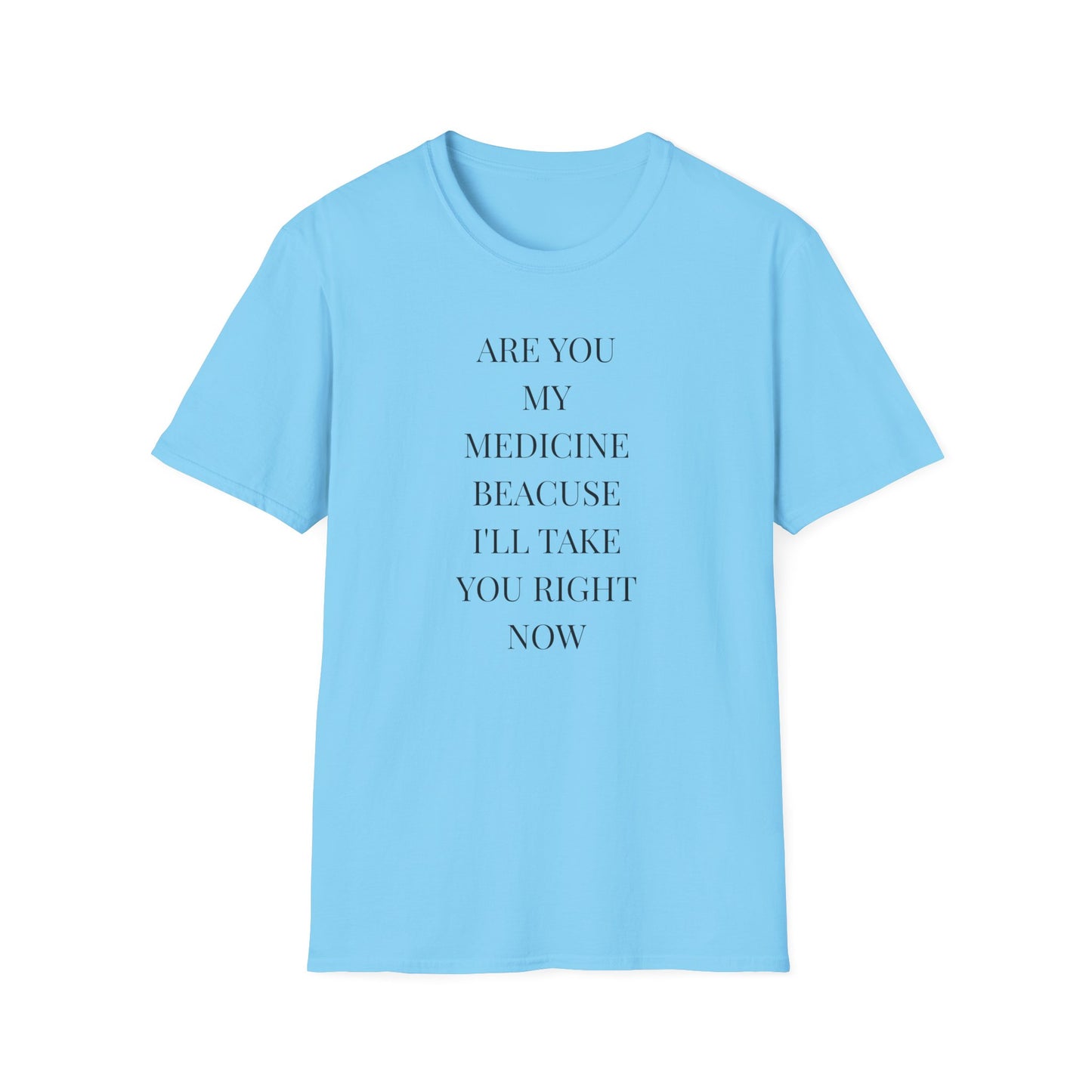 Unisex Softstyle T-Shirt with Uplifting Quote - Perfect Gift for Friends, Self-Care, Casual Wear, Comfort Clothing, Wellness