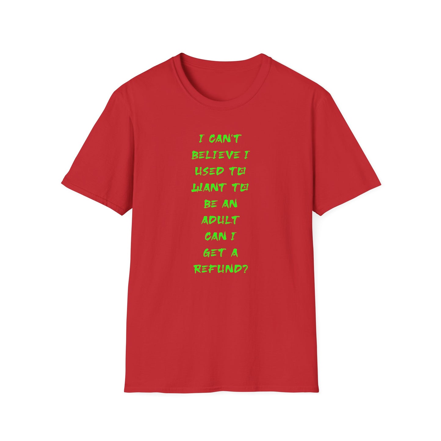 Funny Adulting Quote T-Shirt, Unisex Tee, Gift for Millennials, Casual Wear, Humor Shirt, Birthday Gift Idea, Everyday Wear
