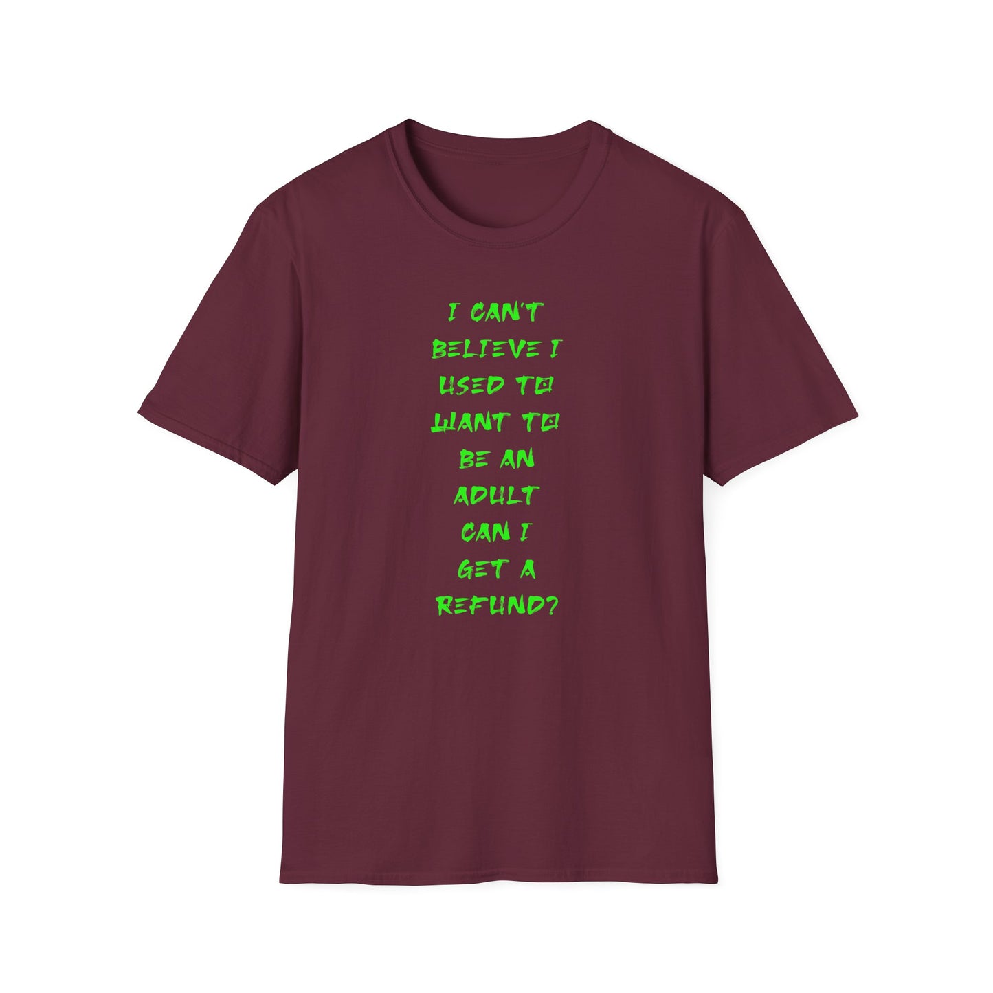 Funny Adulting Quote T-Shirt, Unisex Tee, Gift for Millennials, Casual Wear, Humor Shirt, Birthday Gift Idea, Everyday Wear