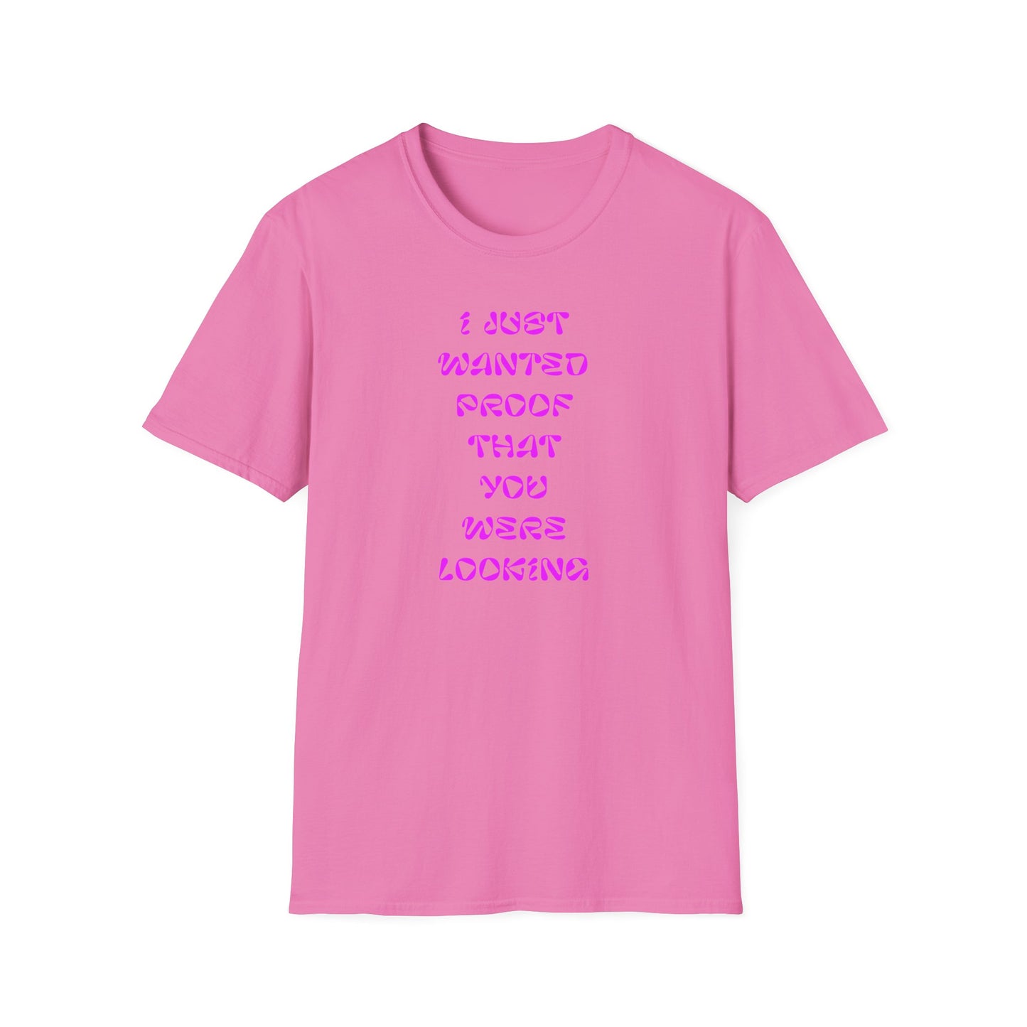 Trendy Statement T-Shirt, Funny Gift Tee, Casual Wear, Birthday Gift, Graphic Tee for Friends, Gift for Her