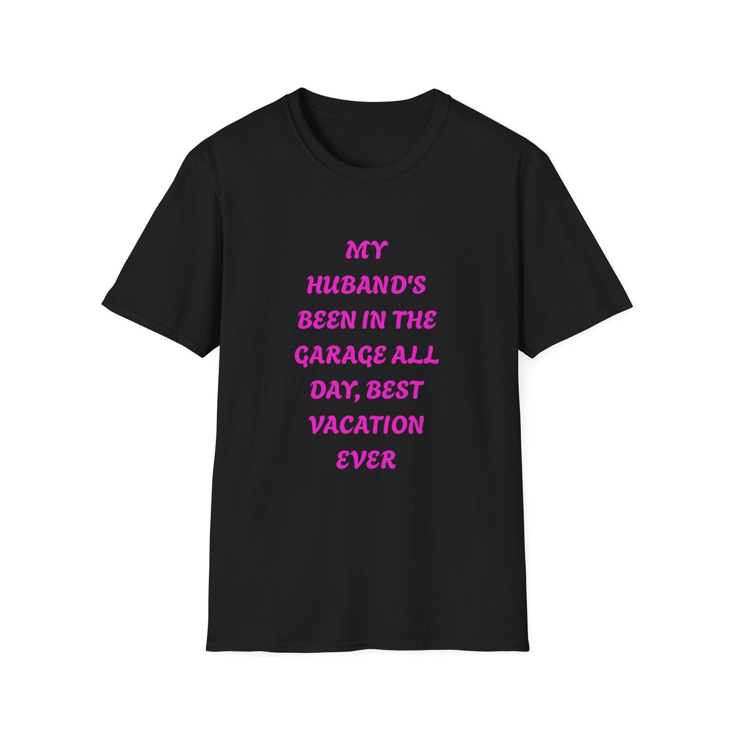 Funny Husband Garage T-Shirt, Vacation Humor Tee, Gift for Him, Unisex Softstyle Shirt, Dad's Day Gift, Relaxed Fit Tee