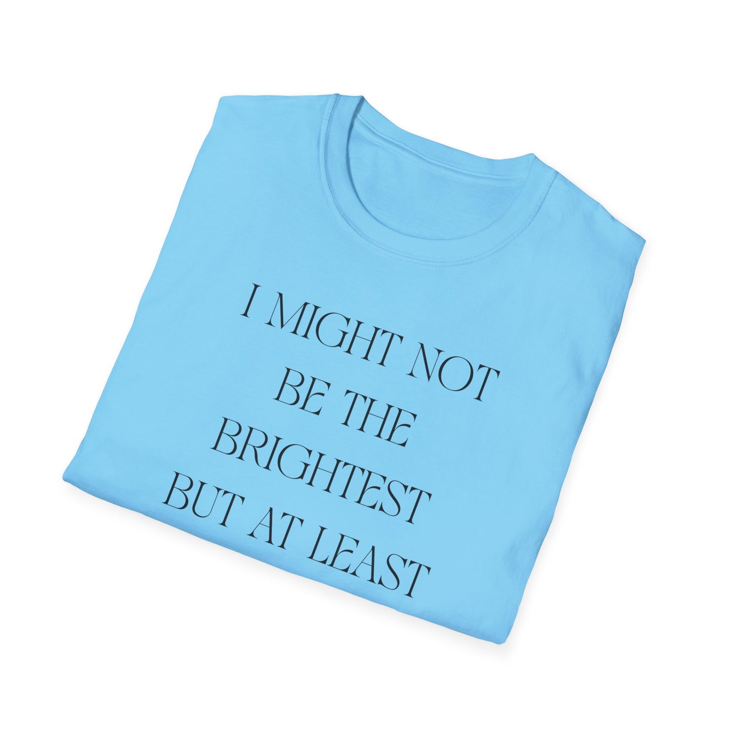 Playful Motivational T-Shirt, Funny Graphic Tee, Gift for Friends, Casual Wear, Unisex Fashion Tee, Conversation Starter