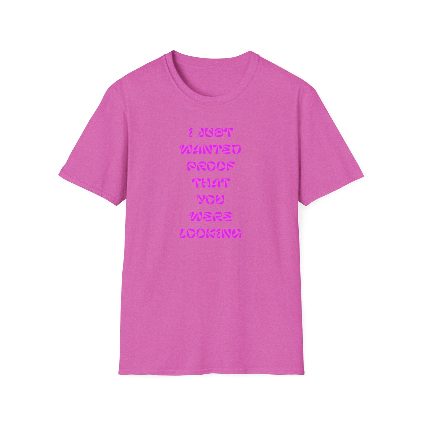 Trendy Statement T-Shirt, Funny Gift Tee, Casual Wear, Birthday Gift, Graphic Tee for Friends, Gift for Her