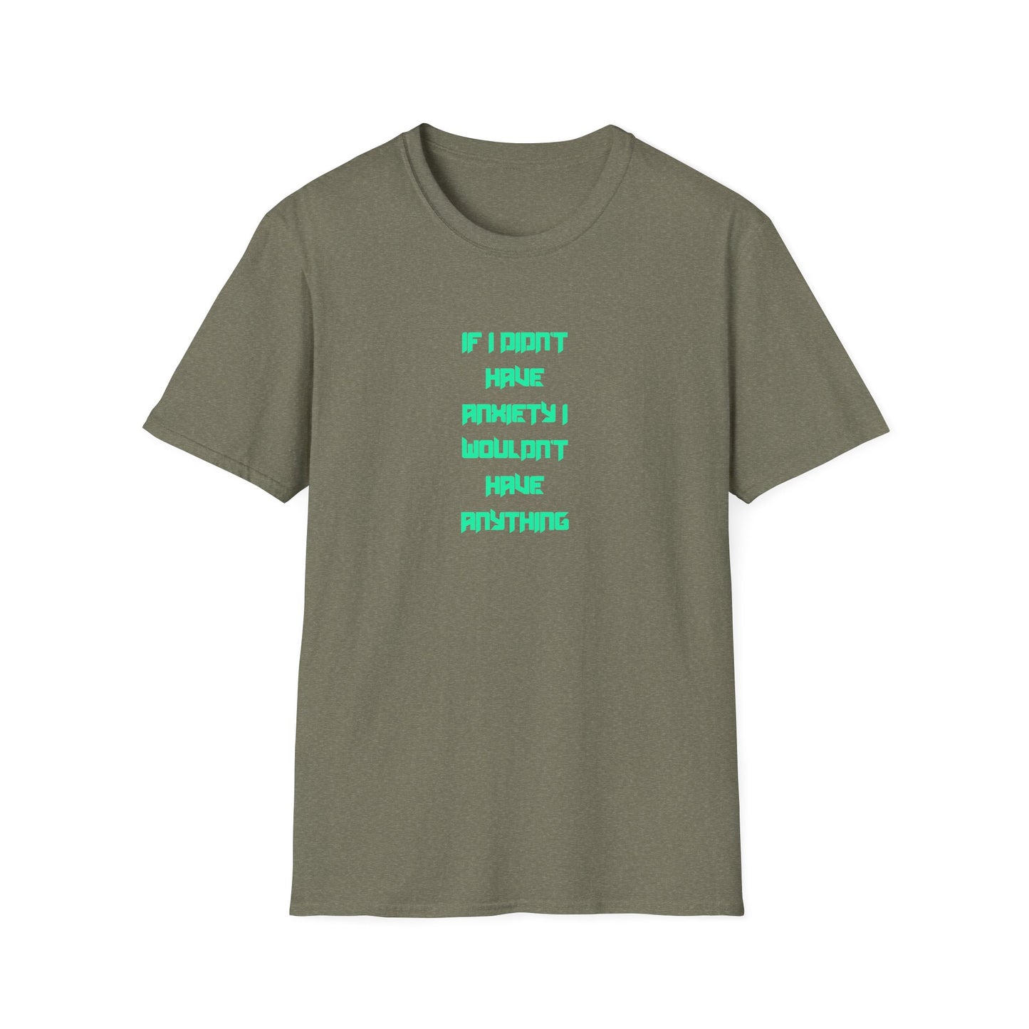 Anxiety Awareness T-Shirt, Motivational Tee, Mental Health Gift, Unisex Shirt, Anxiety Quote Apparel