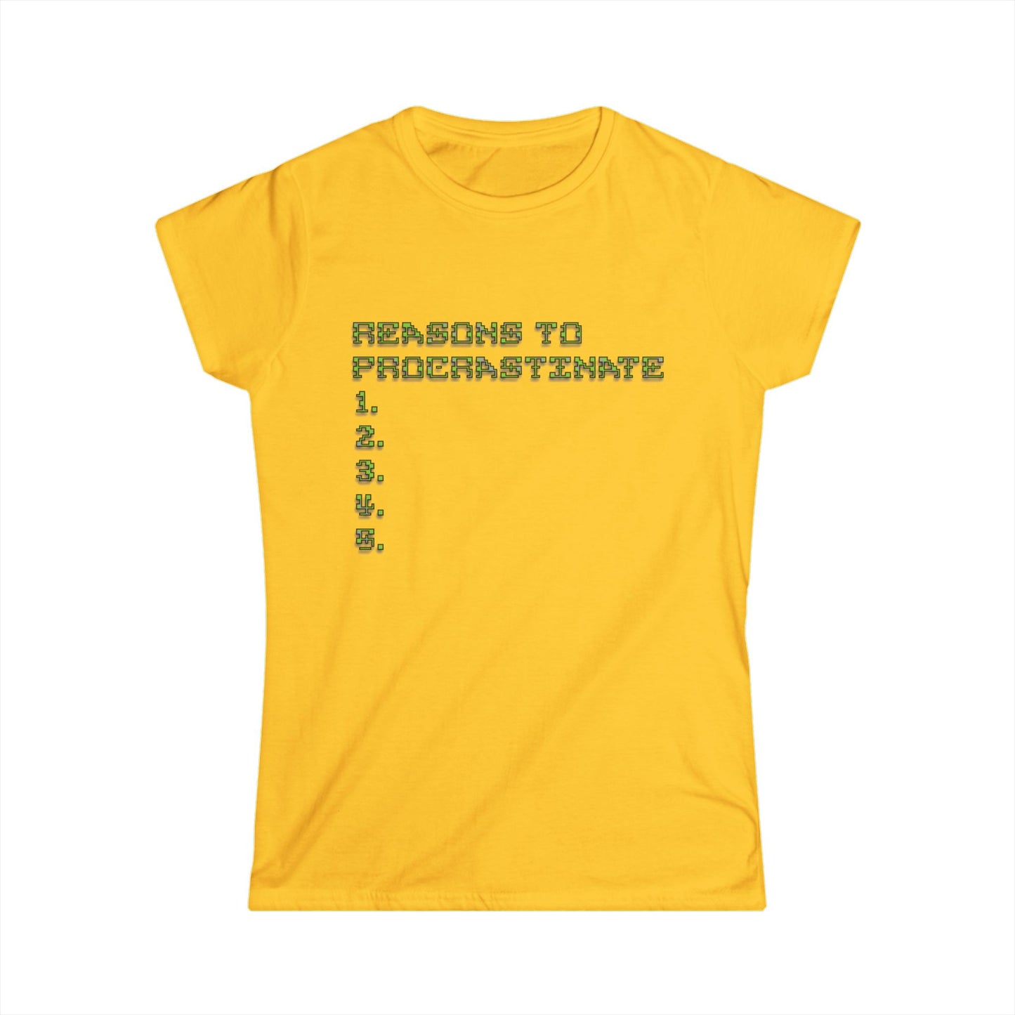 Reasons to Procrastinate Women's Tee, Funny T-Shirt, Gift for Students, Comfy Casual Wear, Cute Relaxed Shirt