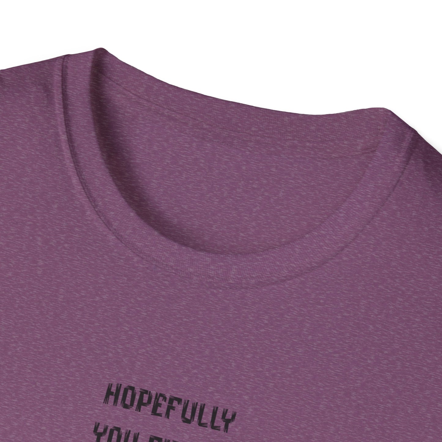 Fun & Quirky Unisex T-Shirt - Perfect Gift for Food Lovers, Unique Statement Tee for Birthdays, Casual Wear, Humor Apparel