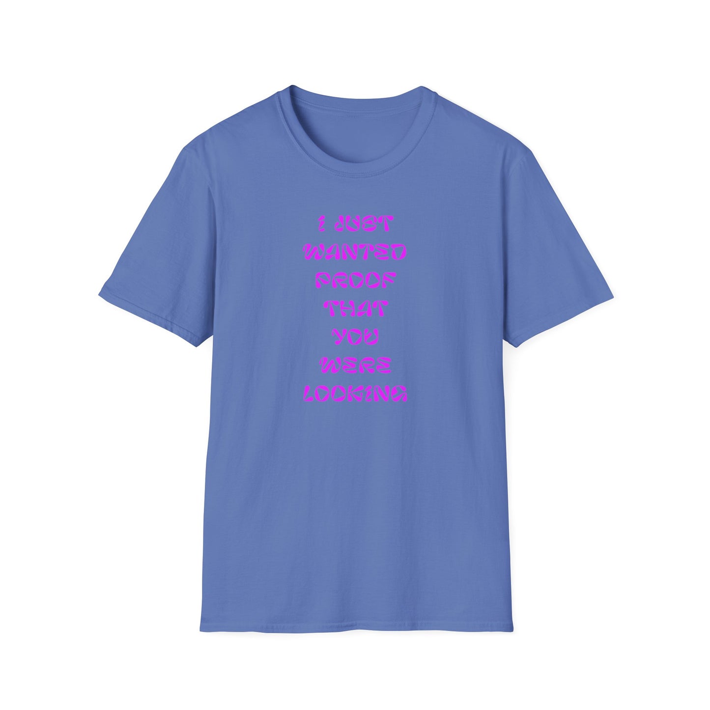 Trendy Statement T-Shirt, Funny Gift Tee, Casual Wear, Birthday Gift, Graphic Tee for Friends, Gift for Her