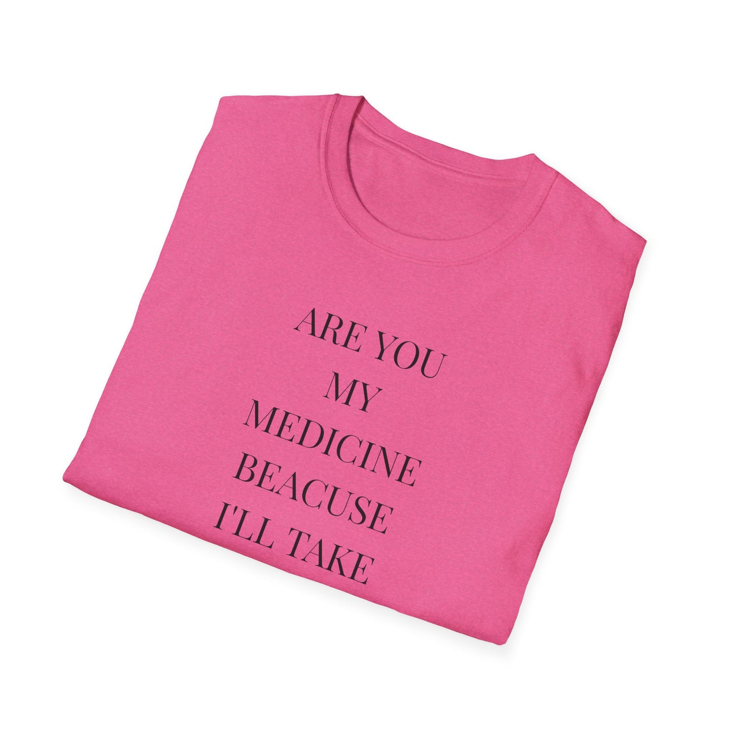 Unisex Softstyle T-Shirt with Uplifting Quote - Perfect Gift for Friends, Self-Care, Casual Wear, Comfort Clothing, Wellness