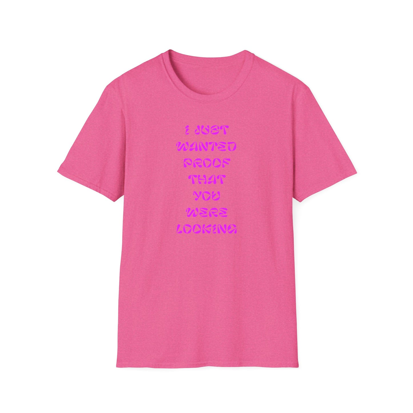 Trendy Statement T-Shirt, Funny Gift Tee, Casual Wear, Birthday Gift, Graphic Tee for Friends, Gift for Her