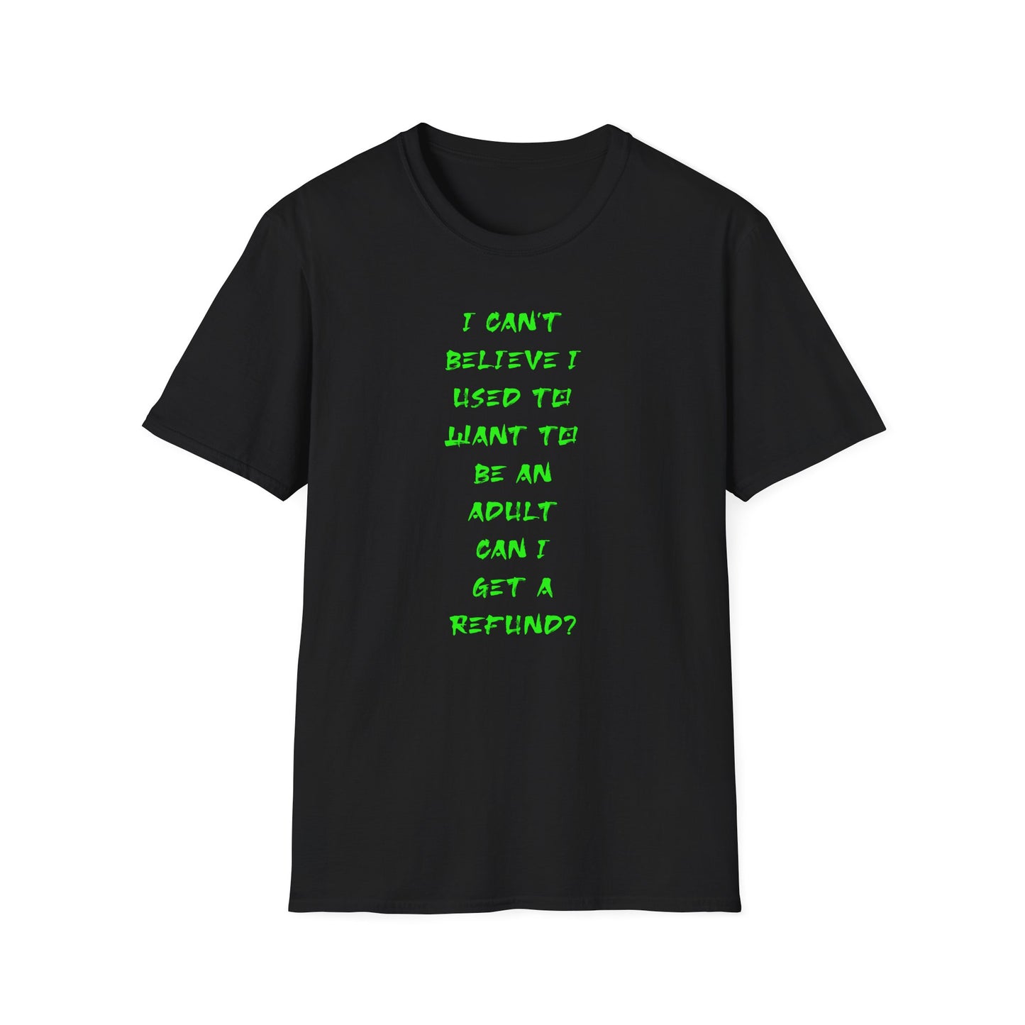 Funny Adulting Quote T-Shirt, Unisex Tee, Gift for Millennials, Casual Wear, Humor Shirt, Birthday Gift Idea, Everyday Wear