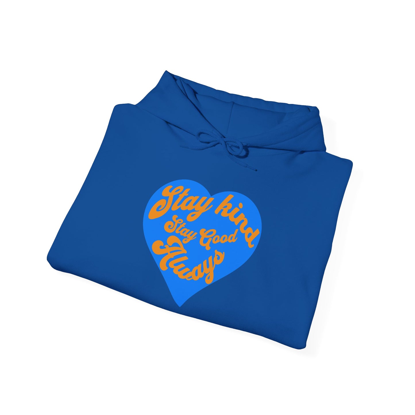 Stay Kind Heart Hoodie - Cozy Unisex Sweatshirt, Ideal for Gifts, Casual Wear, Everyday Comfort, Fall Fashion, Motivation