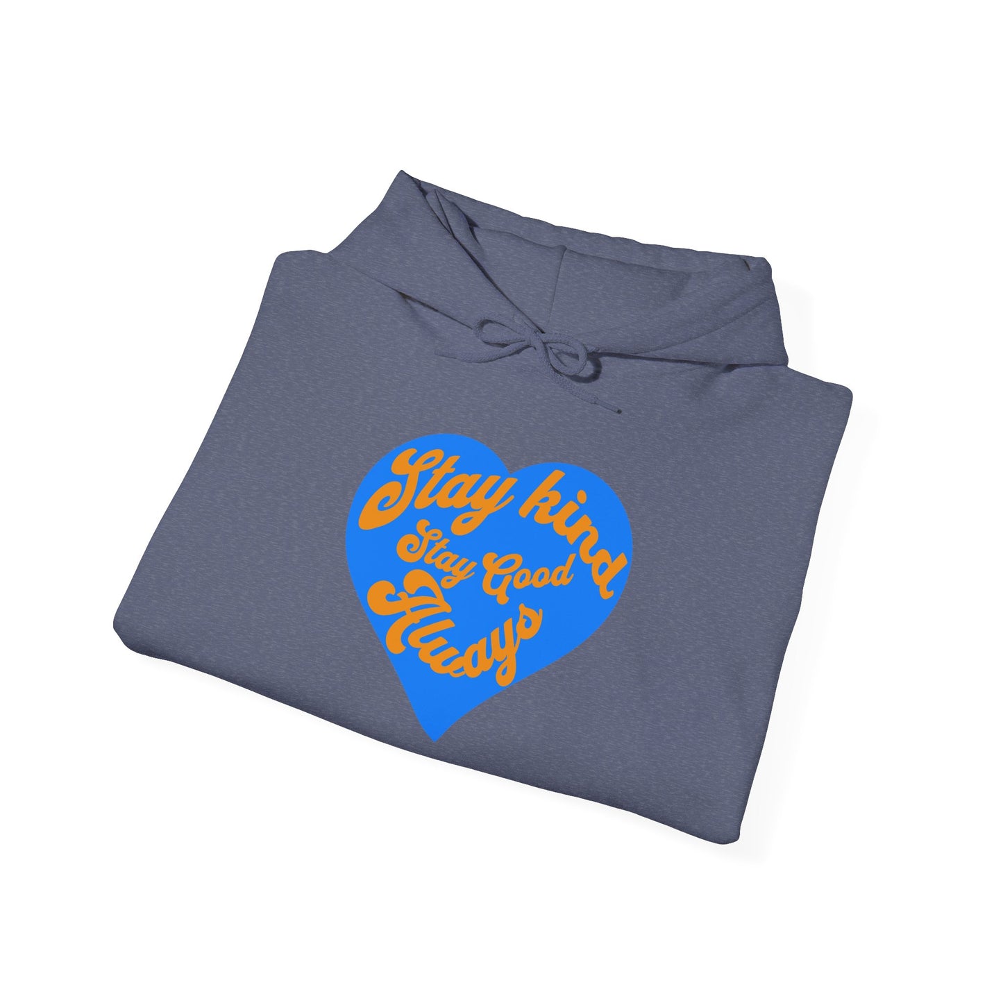 Stay Kind Heart Hoodie - Cozy Unisex Sweatshirt, Ideal for Gifts, Casual Wear, Everyday Comfort, Fall Fashion, Motivation