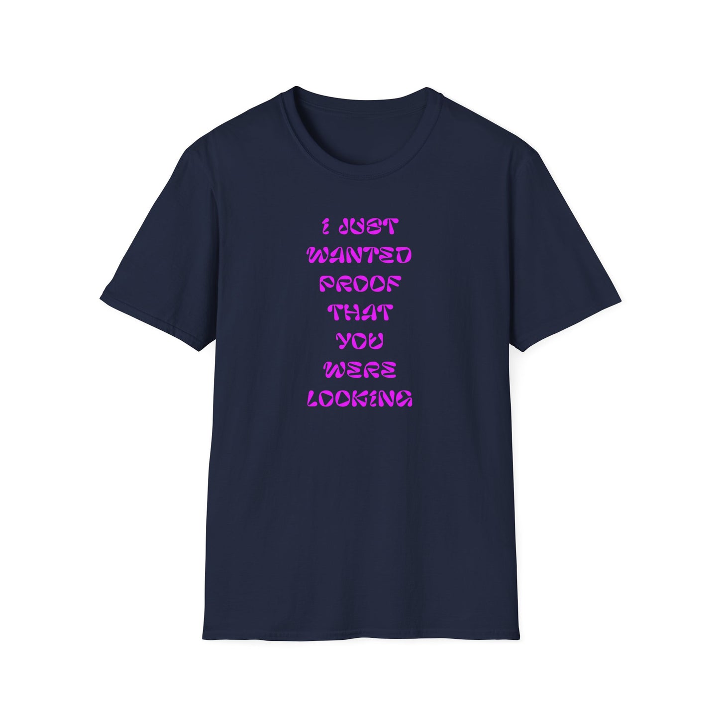 Trendy Statement T-Shirt, Funny Gift Tee, Casual Wear, Birthday Gift, Graphic Tee for Friends, Gift for Her