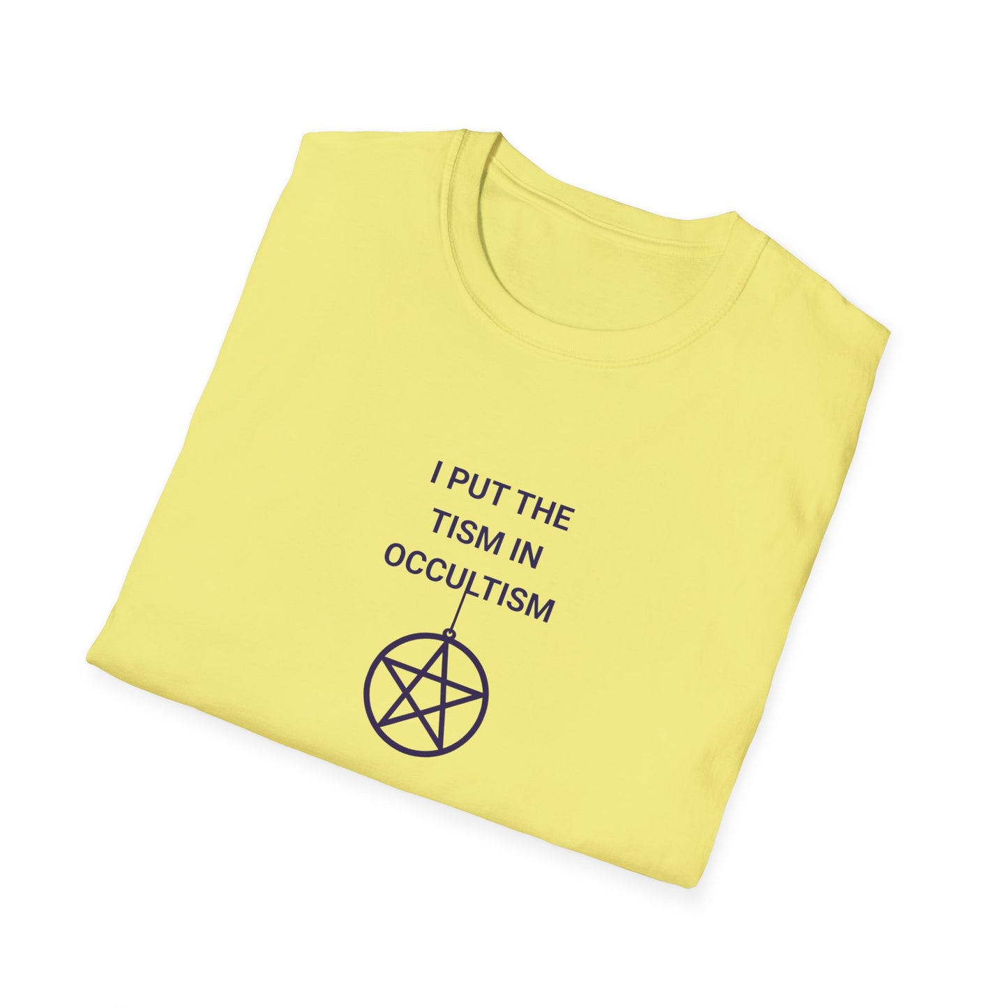 Occultism Humor T-Shirt, Funny Unisex Tee, Witchy Gift for Friends, Casual Wear, Halloween Theme, Spiritual Apparel