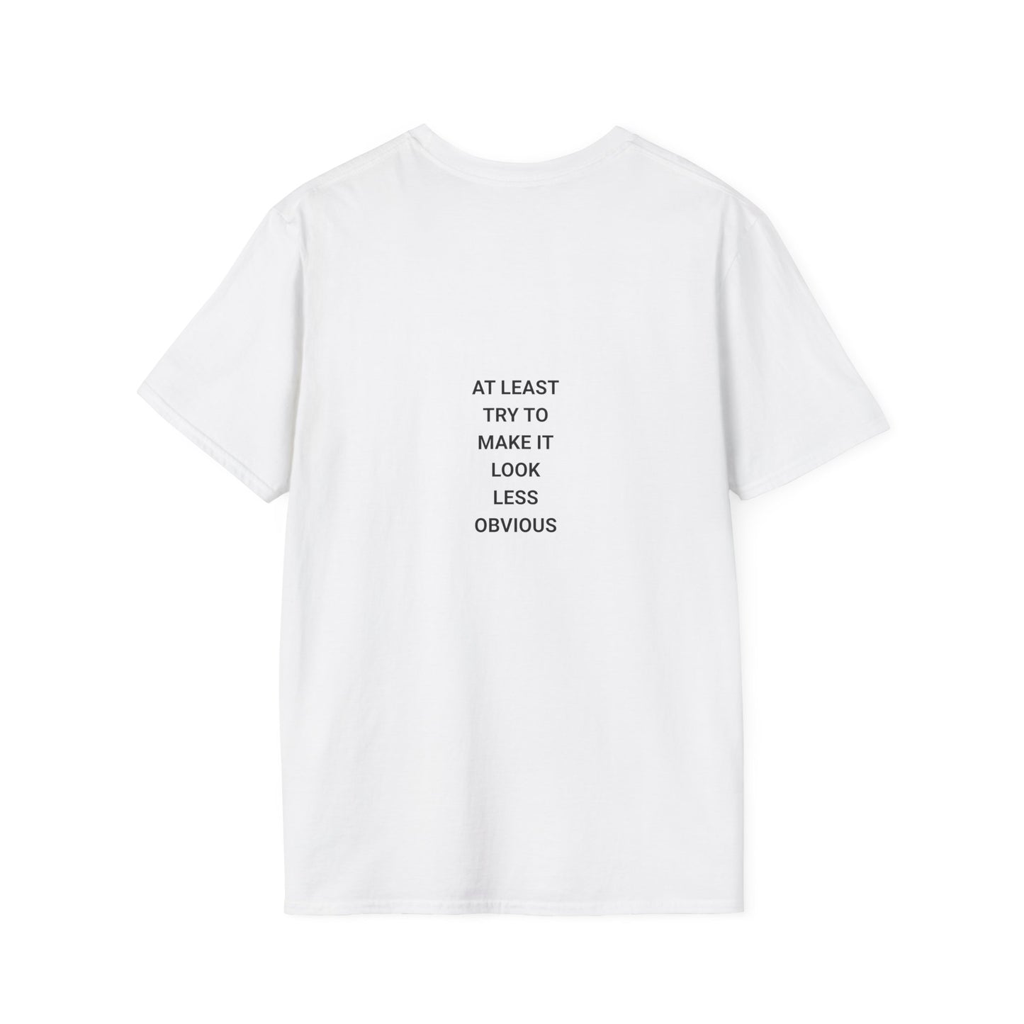 Unisex Funny Statement T-Shirt, Casual Wear, Gift for Friends, Humor Tee, Birthday Gift, Fun Fashion