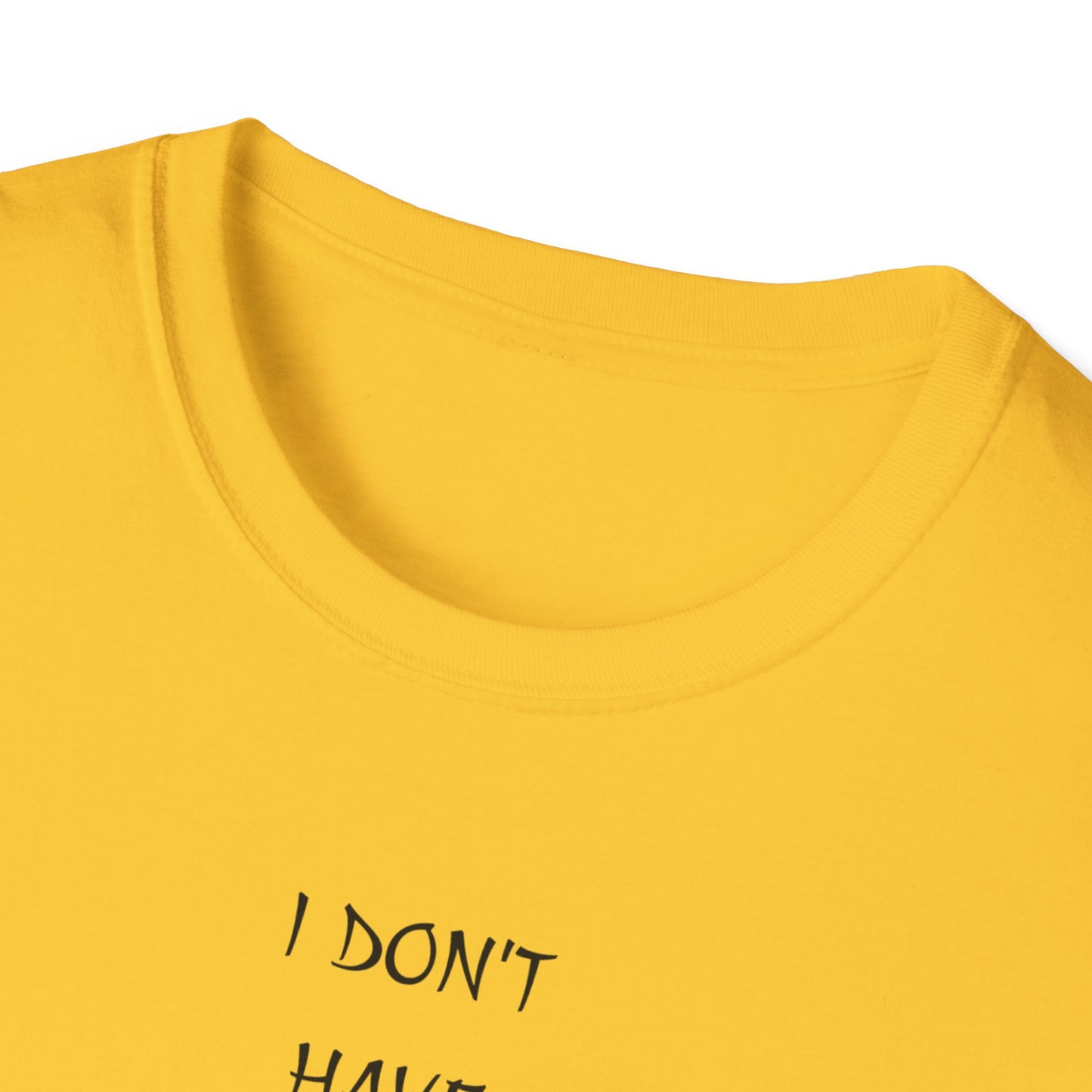 Unisex Softstyle T-Shirt: 'I Don't Have Much Money But At Least I'm Good Looking' - Funny Gift, Trendy Apparel, Humor Tee, Casual [...]