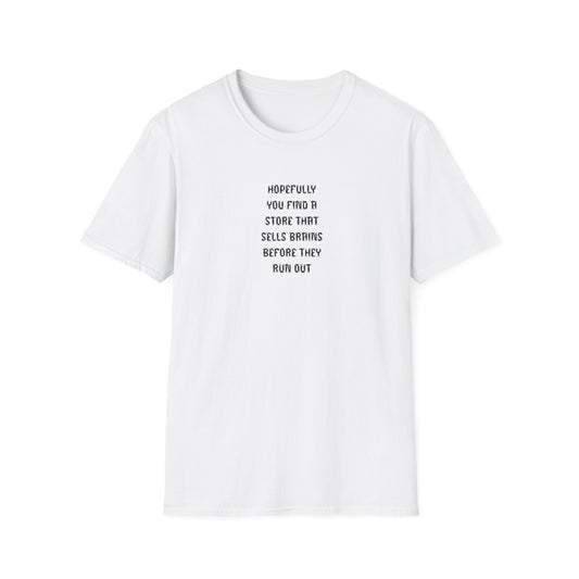 Fun & Quirky Unisex T-Shirt - Perfect Gift for Food Lovers, Unique Statement Tee for Birthdays, Casual Wear, Humor Apparel