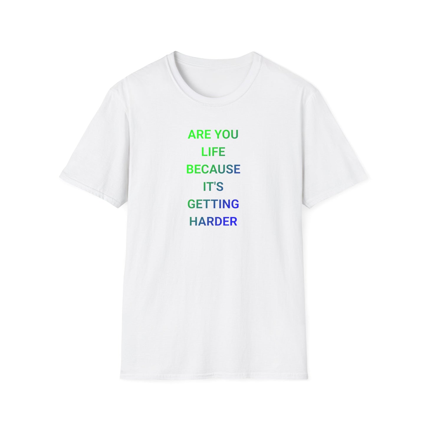 Motivational Quote T-Shirt for Daily Inspiration, Funny Graphic Tee, Soft Cotton Shirt, Gift for Friends, Unisex Style