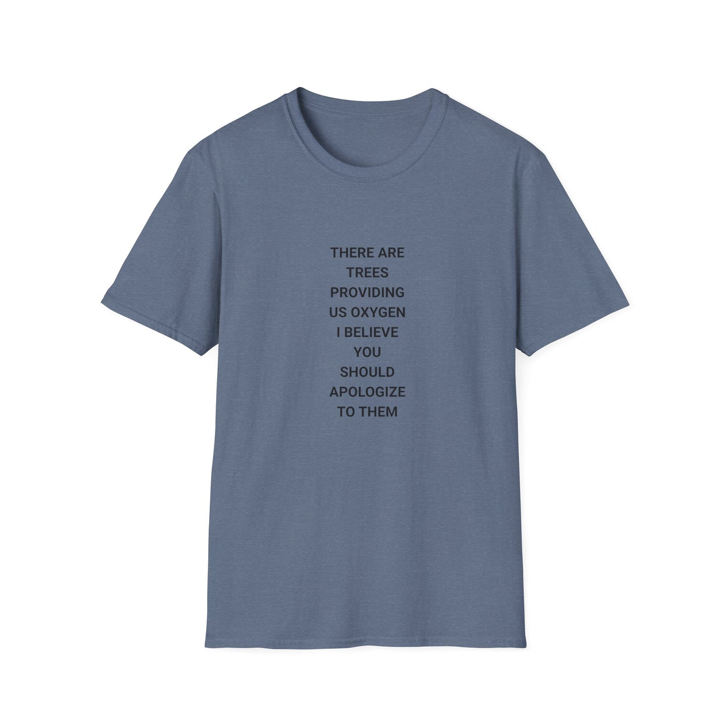 Apologize to Trees T-Shirt, Eco-Friendly Tee for Nature Lovers, Sustainability Shirt, Thoughtful Gift for Earth Day, Unisex Softstyle [...]