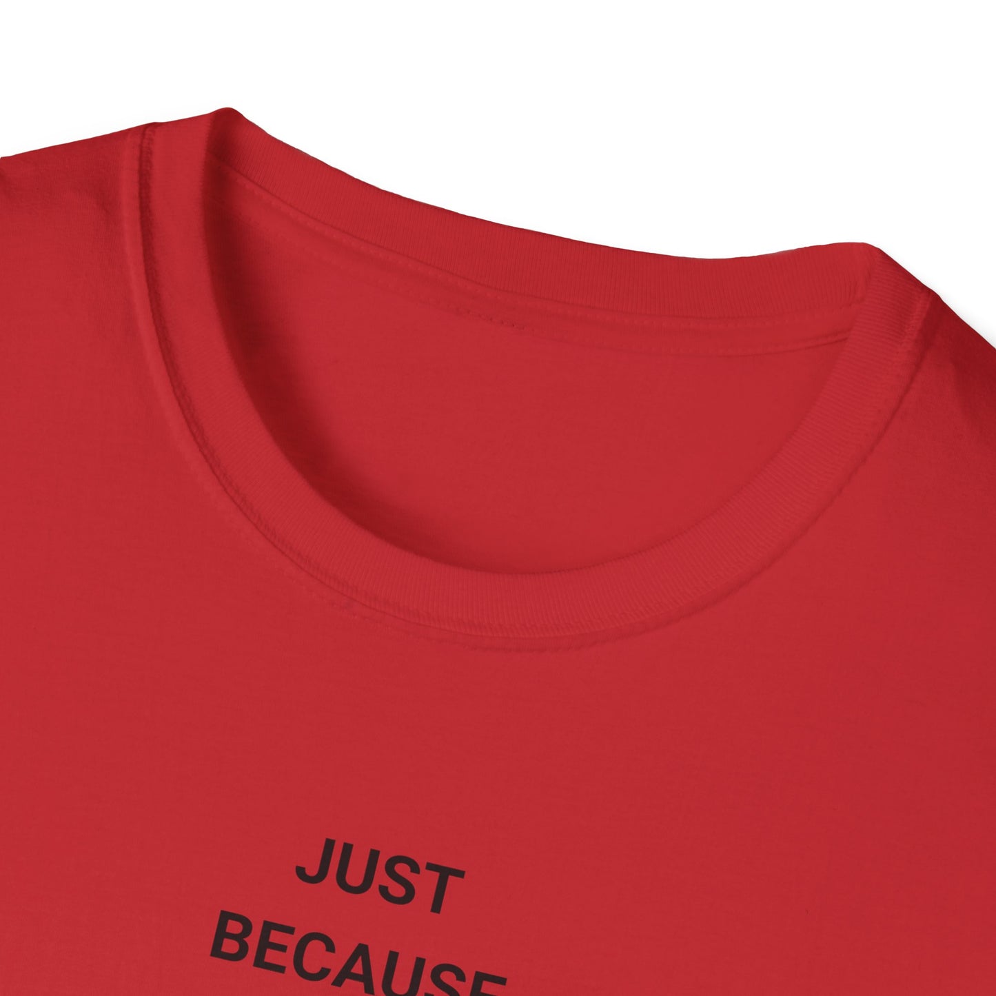 Unisex Softstyle Motivational T-Shirt - Relaxed Fit, Perfect for Casual Days, Gift for Friends, Work from Home Tee