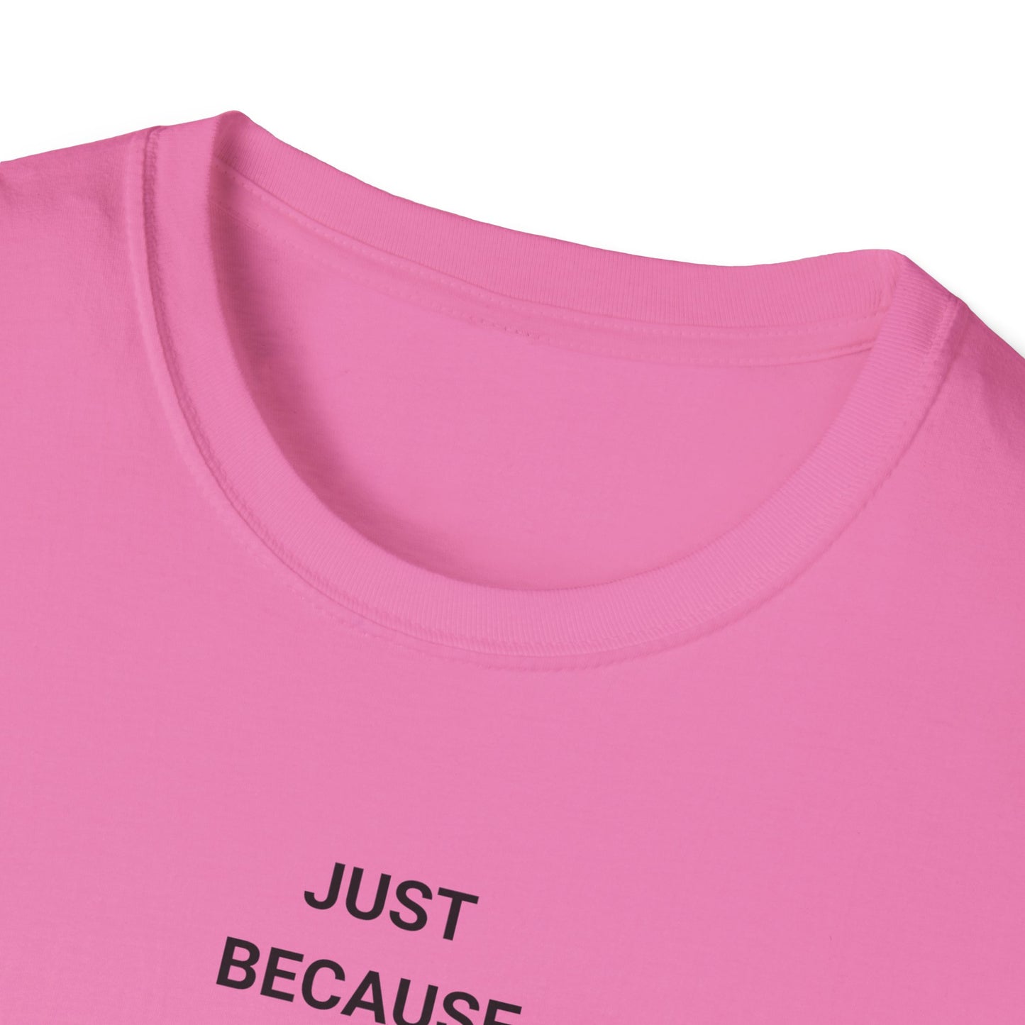 Unisex Softstyle Motivational T-Shirt - Relaxed Fit, Perfect for Casual Days, Gift for Friends, Work from Home Tee