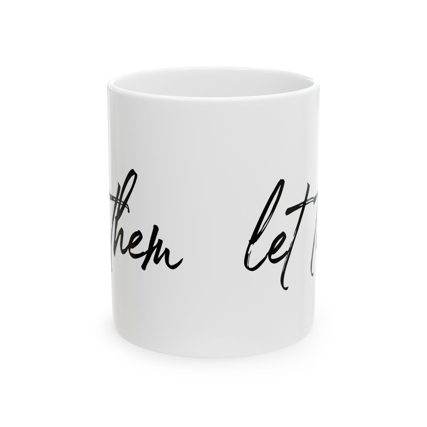 Inspirational Ceramic Mug, Motivational Coffee Cup, Gift for Friends, Home Office Decor, Positive Affirmation Drinkware