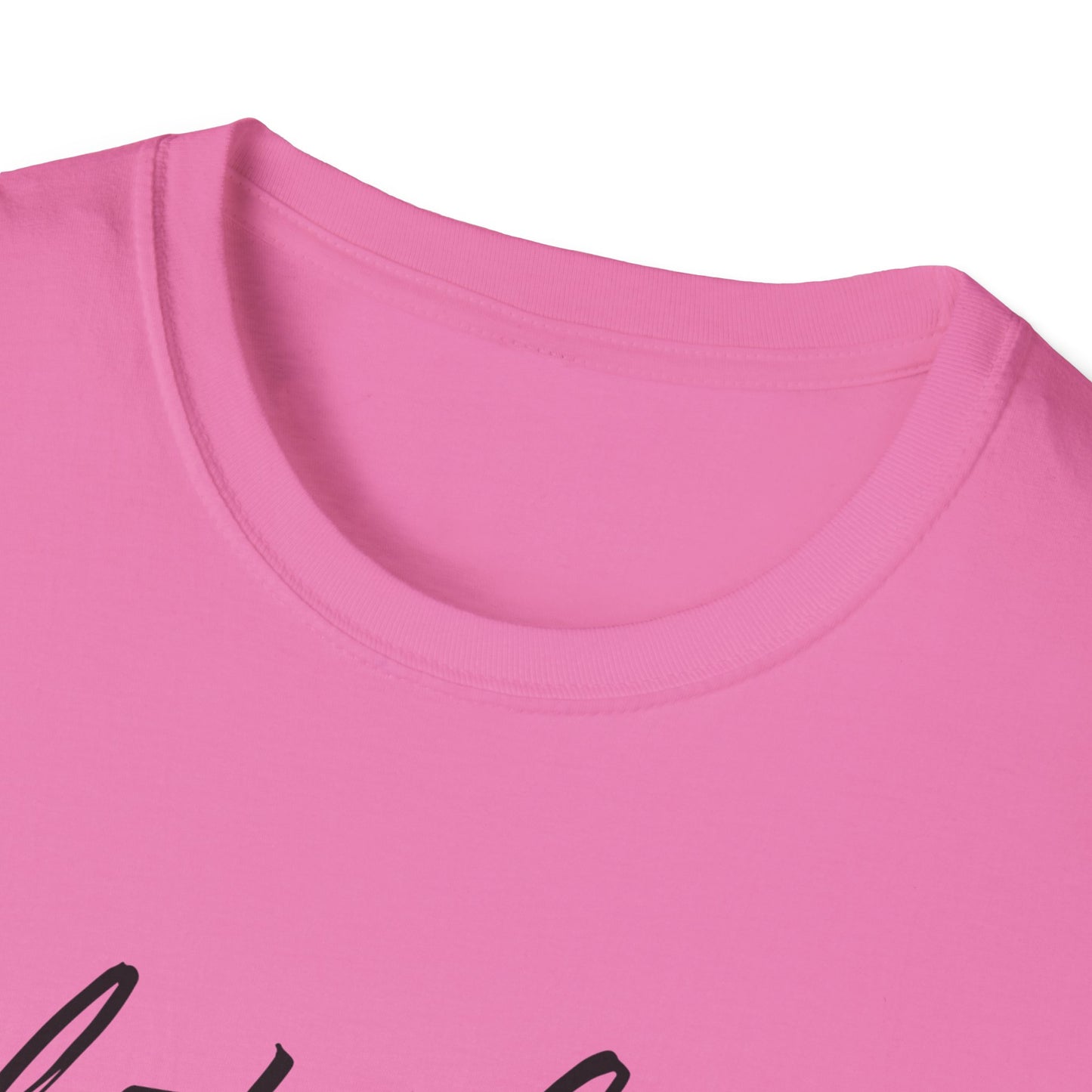 Let Them Unisex Softstyle T-Shirt, Inspirational Tee, Gift for Friends, Summer Apparel, Motivational Shirt, Casual Wear