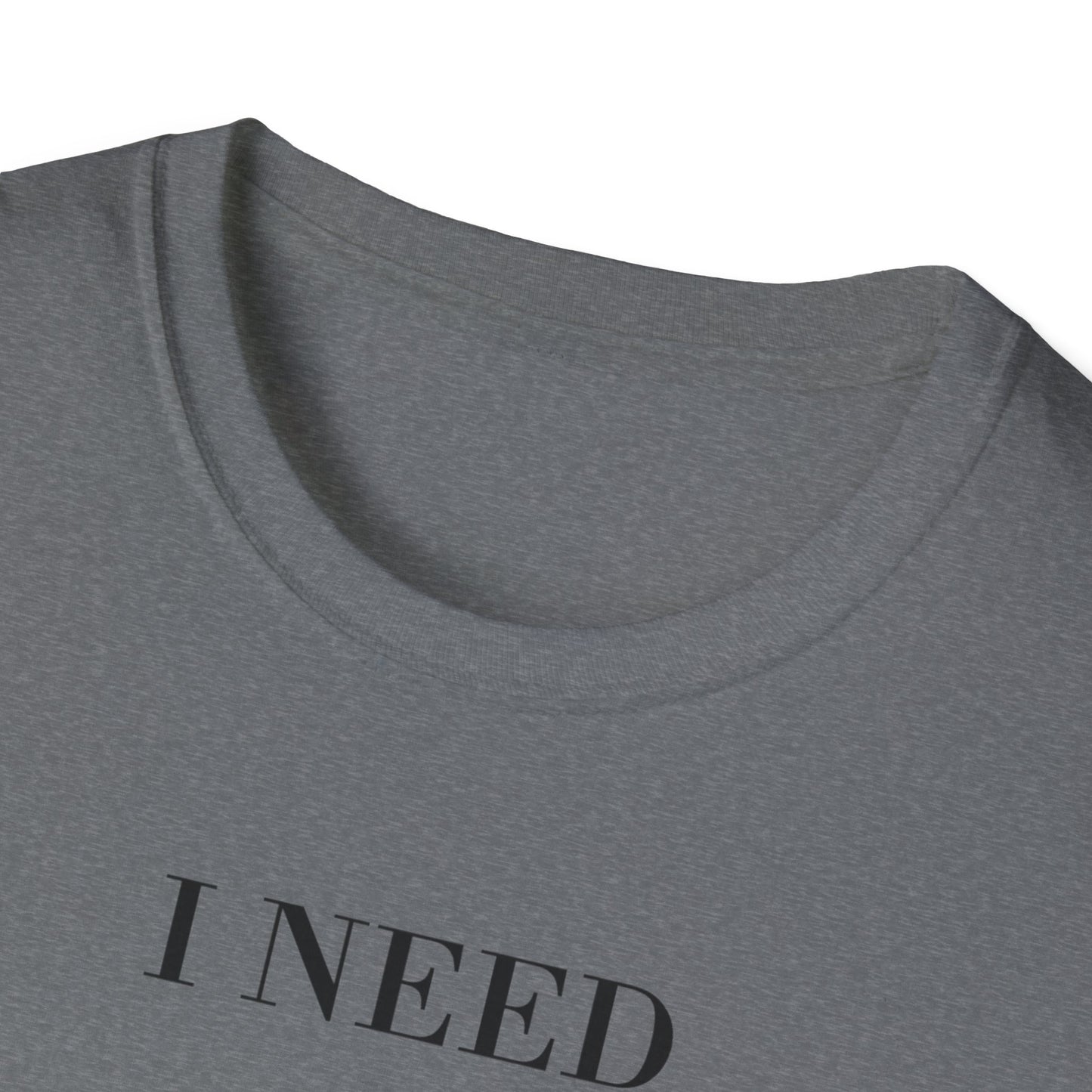 I Need a Bath and Some Toast Unisex T-Shirt | Funny Graphic Tee, Gift for Friends, Relaxation Shirt, Cozy Casual Wear, Humorous Quote [...]