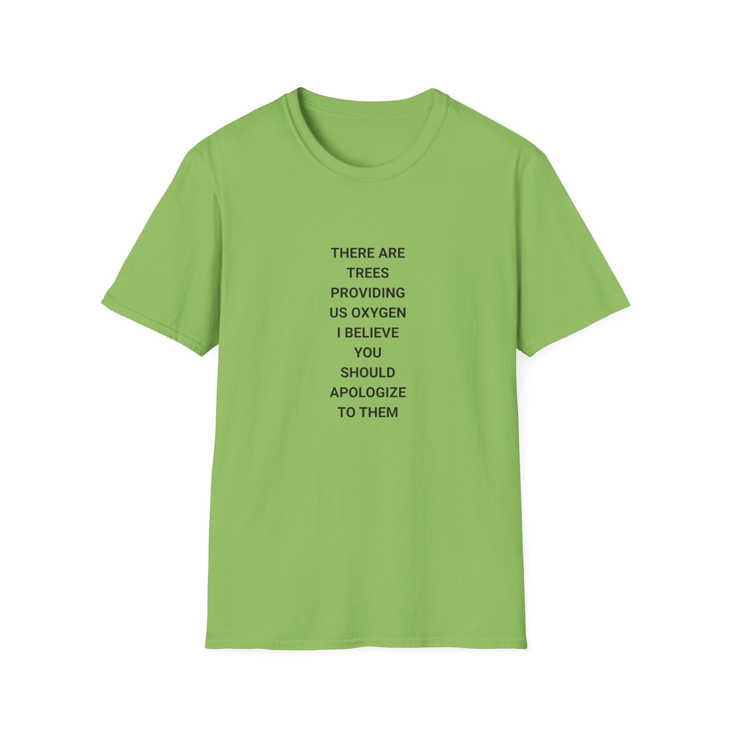 Apologize to Trees T-Shirt, Eco-Friendly Tee for Nature Lovers, Sustainability Shirt, Thoughtful Gift for Earth Day, Unisex Softstyle [...]