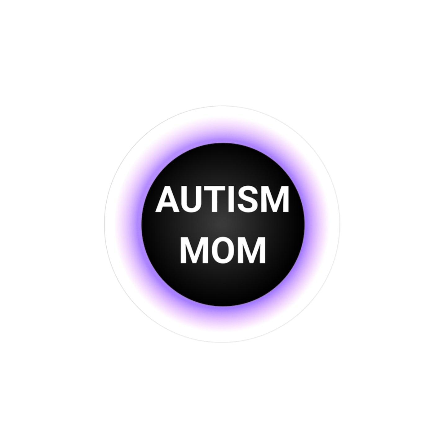 Kiss-Cut Vinyl Decals for Autism Moms, Car Stickers, Home Decor, Gifts for Support, Awareness Décor, Custom Vinyl Stickers