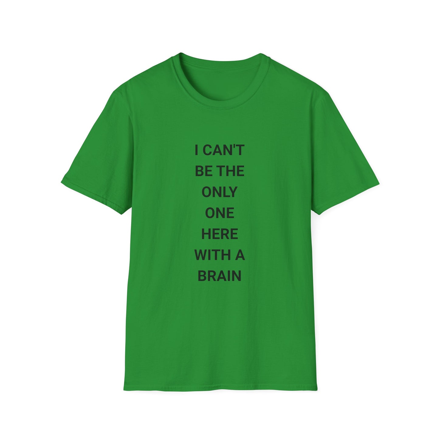 Clever Quote Unisex T-Shirt - Funny Gift, Casual Wear, Brainy Humor, Birthday Present, Everyday Tee