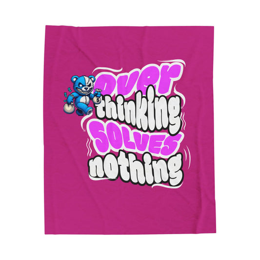 Cozy Velveteen Plush Blanket - 'Overthinking Solves Nothing' Design, Perfect Gift for Relaxation & Self-Care, Home Decor, Mental [...]